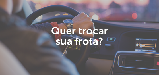 Quando trocar a frota da sua empresa?